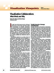 Visualization Viewpoints  Editor: Theresa-Marie Rhyne  Visualization Collaborations