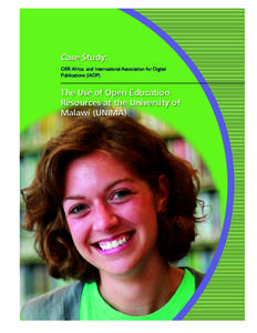 Case Study: OER Africa and International Association for Digital Publications (IADP) The Use of Open Education Resources at the University of
