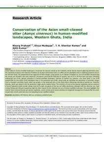 Mongabay.com Open Access Journal - Tropical Conservation Science Vol.5 (1):67-78, 2012  Research Article Conservation of the Asian small-clawed otter (Aonyx cinereus) in human-modified landscapes, Western Ghats, India