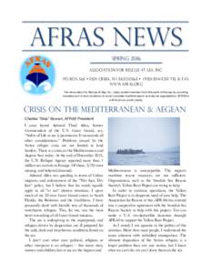AFRAS NEWS Spring 2016 Association for Rescue at Sea, Inc. PO Box 565 • Fish Creek, WI • (tel & fax www.afras.org