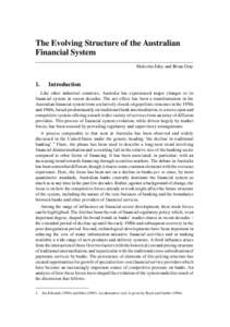 6  Malcolm Edey and Brian Gray The Evolving Structure of the Australian Financial System