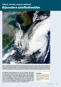 Tyfoon, wervels, smog en sediment  Bijzondere satellietbeelden Figuur 1: Satellietbeeld van de krachtige tyfoon Prapiroon (Nina) boven de Grote Oceaan. Achter Jejudo, een eiland in de Straat van Korea, zijn wervelstraten