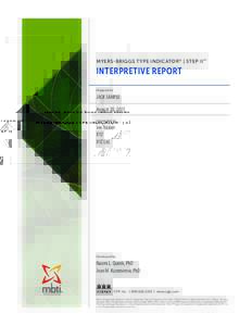 MYERS-BRIGGS TYPE INDICATOR® | STEP II™  INTERPRETIVE REPORT Prepared for  JACK SAMPLE