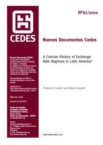 Nº  A Concise History of Exchange Rate Regimes in Latin America† Roberto Frenkel and Martin Rapetti* February 15, 2010