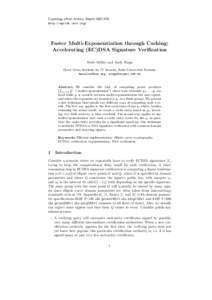 Cryptology ePrint Archive, Report, http://eprint.iacr.org/ Faster Multi-Exponentiation through Caching: Accelerating (EC)DSA Signature Verification Bodo M¨oller and Andy Rupp