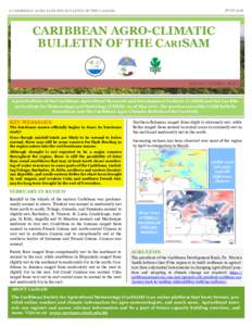 JUNEA CARIBBEAN AGRO-CLIMATIC BULLETIN OF THE CARISAM CARIBBEAN AGRO-CLIMATIC BULLETIN OF THE CARISAM