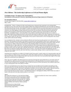   Press	
  Release	
  -­‐	
  The	
  Leadership	
  Conference	
  on	
  Civil	
  and	
  Human	
  Rights	
   	
    
