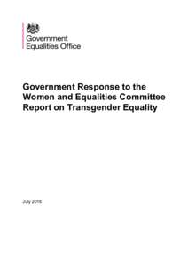 Government Response to the Women and Equalities Committee Report on Transgender Equality