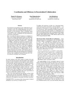 Coordination and Efficiency in Decentralized Collaboration Daniel M. Romero Dan Huttenlocher  Jon Kleinberg