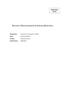 Submission No 23 TENANCY MANAGEMENT IN SOCIAL HOUSING  Organisation: