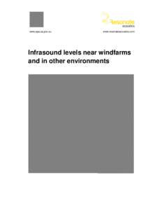 Infrasound Levels near Wind Farms and in OtherEnvironments