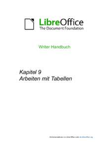 Writer Handbuch  Kapitel 9 Arbeiten mit Tabellen  Dokumentationen zu LibreOffice unter de.libreoffice.org