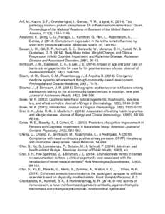 Arif, M., Kazim, S. F., Grundke-Iqbal, I., Garruto, R. M., & Iqbal, KTau pathology involves protein phosphatase 2A in Parkinsonism-dementia of Guam. Proceedings of the National Academy of Sciences of the United