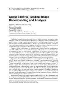 MCKENNA & HOEY: GUEST EDITORIAL: MIUA 2008 SPECIAL ISSUE Annals of the BMVA Vol. 2009, No. 1, pp 1–Guest Editorial: Medical Image