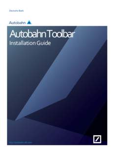 Microsoft Word - Autobahn Toolbar + Execution Apps Installation Guide v1.3