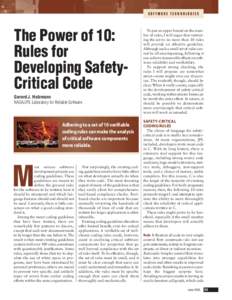 SOFTWARE TECHNOLOGIES  The Power of 10: Rules for Developing SafetyCritical Code Gerard J. Holzmann