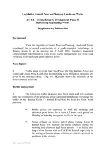 Legislative Council Panel on Planning, Lands and Works 277 CL – Tseung Kwan O Development, Phase II Remaining Engineering Works Supplementary Information  Background
