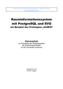 PDF-Version erstellt mit OpenOffice 1.1Beta2 (Linux) www.openoffice.org Rauminformationssystem mit PostgreSQL und SVG