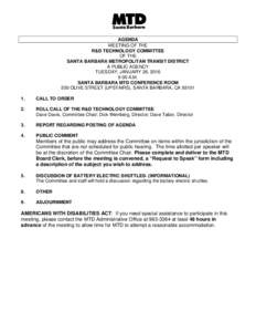 AGENDA MEETING OF THE R&D TECHNOLOGY COMMITTEE OF THE SANTA BARBARA METROPOLITAN TRANSIT DISTRICT A PUBLIC AGENCY