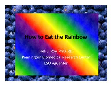 Microsoft PowerPoint - Eat A Rainbow