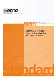 ECMA-402 3rd Edition / June 2016 ECMAScript® 2016 Internationalization API Specification