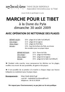 TASHI DELEK BORDEAUX Association Girondine pour le Tibet vous invite à participer à une MARCHE POUR LE TIBET à la Dune du Pyla