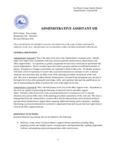 San Mateo County Harbor District Administrative Assistant I/II ADMINISTRATIVE ASSISTANT I/II FLSA Status: Non-exempt Bargaining Unit: Teamsters
