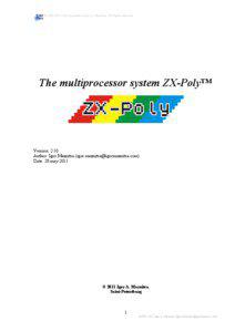 © [removed]All Copyrights by Igor A. Maznitsa. All Rights reserved.  The multiprocessor system ZX-Poly™