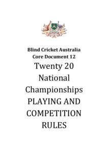 Blind Cricket Australia Core Document 12 Twenty 20 National Championships