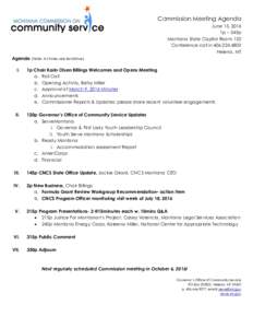 Commission Meeting Agenda June 15, 2016 1p – 345p Montana State Capitol Room 152 Conference call inHelena, MT