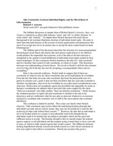 1  Side Constraints, Lockean Individual Rights, and the Moral Basis of Libertarianism Richard J. Arneson Word count 8053 not quite identical to final published version
