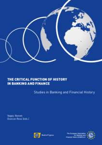 The Critical Function of History in Banking and Finance Studies in Banking and Financial History Vappu Ikonen Duncan Ross (eds.)