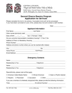 CENTRAL COUNCIL  Tlingit and Haida Indian Tribes of Alaska Public Safety • Second Chance Reentry Program 320 W. Willoughby Ave. Suite 331 • Juneau, Alaska 99801