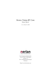 Stereo Vision IP Core Data Sheet (v1.1) July 15, 2015 VISION TECHNOLOGIES