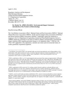 April 21, 2016 Regulatory Analysis and Development Plant Protection Division Animal and Plant Health Inspection Service U.S. Department of Agriculture Station 3A—03.8