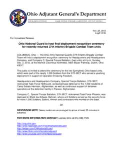 Nov. 29, 2012 Log# 12-56 For Immediate Release  Ohio National Guard to host final deployment recognition ceremony