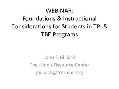 WEBINAR:  Foundations & Instructional Considerations for Students in TPI & TBE Programs