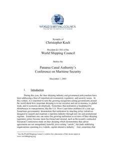 Remarks of  Christopher Koch President & CEO of the  World Shipping Council