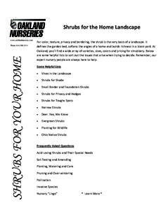 Shrubs for the Home Landscape    www.oaklandnursery.com SHRUBS FOR YOUR HOME