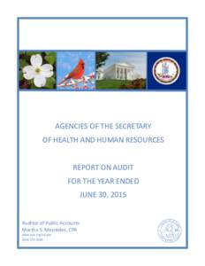 Agencies of the Secretary of Health and Human Resources - June 30, 2015