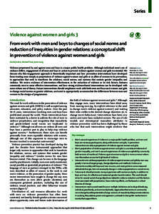 Series  Violence against women and girls 3 From work with men and boys to changes of social norms and reduction of inequities in gender relations: a conceptual shift in prevention of violence against women and girls