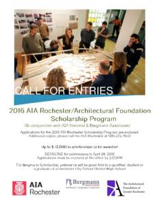 CALL FOR ENTRIES  2016 AIA College Scholarship Application APPLICANT CRITERIA:  To be eligible, applicants must meet the following qualifications: