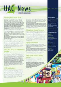 News  VOLUME 19 ∙ ISSUE 3 ∙ JULY 2013 for the principal, careers adviser, year 12 adviser and curriculum adviser