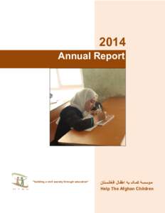2014  Annual Report “building a civil society through education”