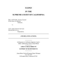 S122923 IN THE SUPREME COURT OF CALIFORNIA BILL LOCKYER, Attorney General Of the State of California Petitioner,