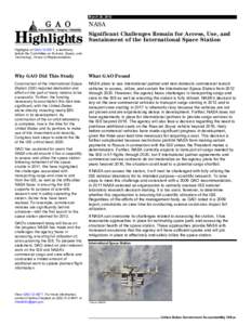 GAO-12-587T Highlights, NASA: Significant Challenges Remain for Access, Use, and Sustainment of the International Space Station