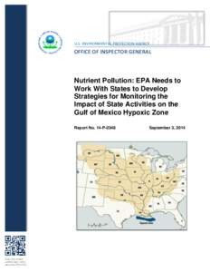 Nutrient Pollution: EPA Needs to Work With States to Develop Strategies for Monitoring the Impact of State Activities on the Gulf of Mexico Hypoxic Zone