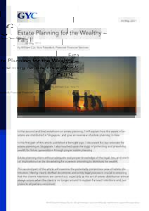 30 MayEstate Planning for the Wealthy – Part II by William Cai, Vice President, Personal Financial Services