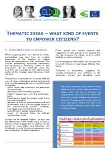 THEMATIC IDEAS – WHAT KIND OF EVENTS TO EMPOWER CITIZENS? 1. CONSULTATION AND SELF-ASSESSMENT When