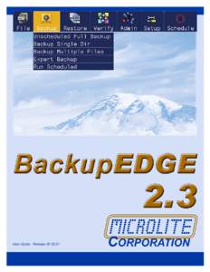 Microlite BackupEDGEUsers Guide - 11-February-2009 Update